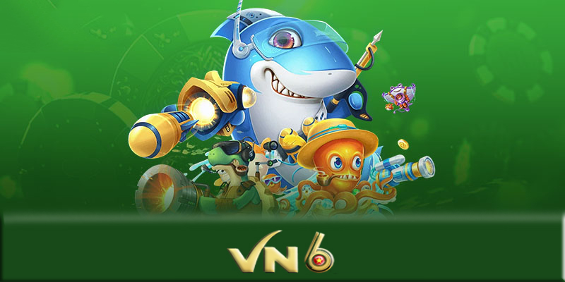 Bắn cá VN6 - Những chiến thuật chơi game bắn cá VN6 đỉnh cao