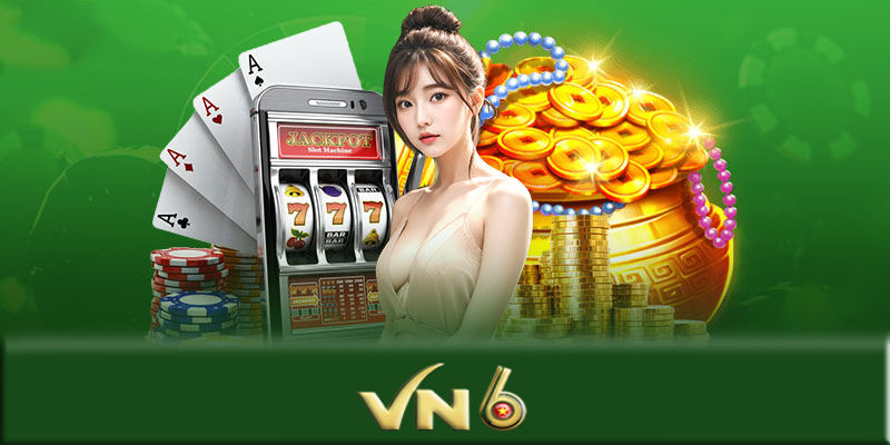 Cách chơi game nổ hũ VN6 hiệu quả